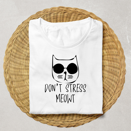 Dont Stress Me Owt T-Shirt