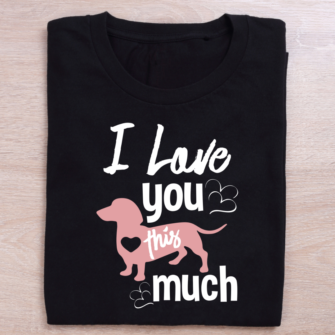 I Love You This Much T-Shirt