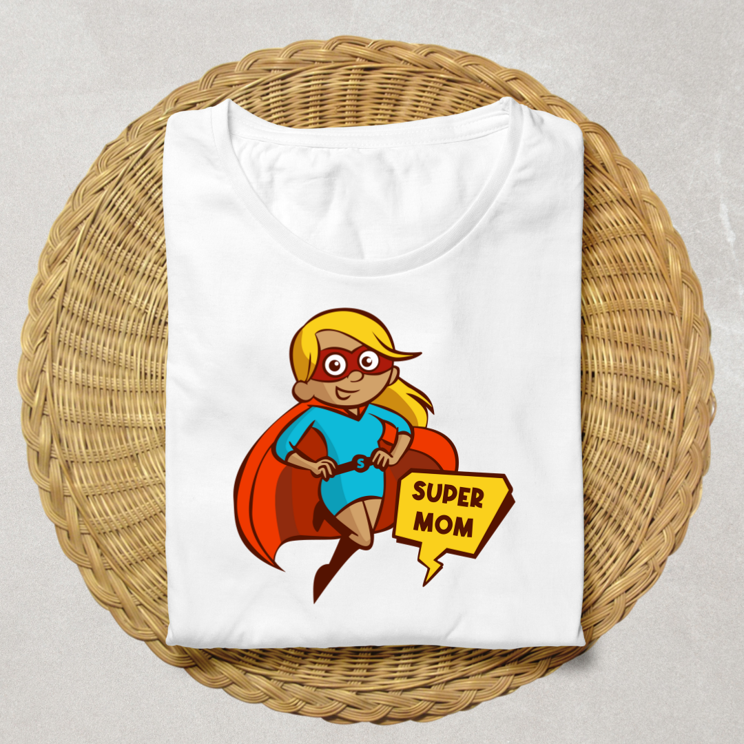 Super Mom T-Shirt