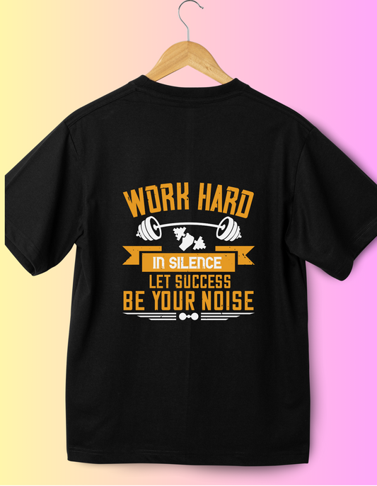 Let Success Be Your Noise T-Shirt