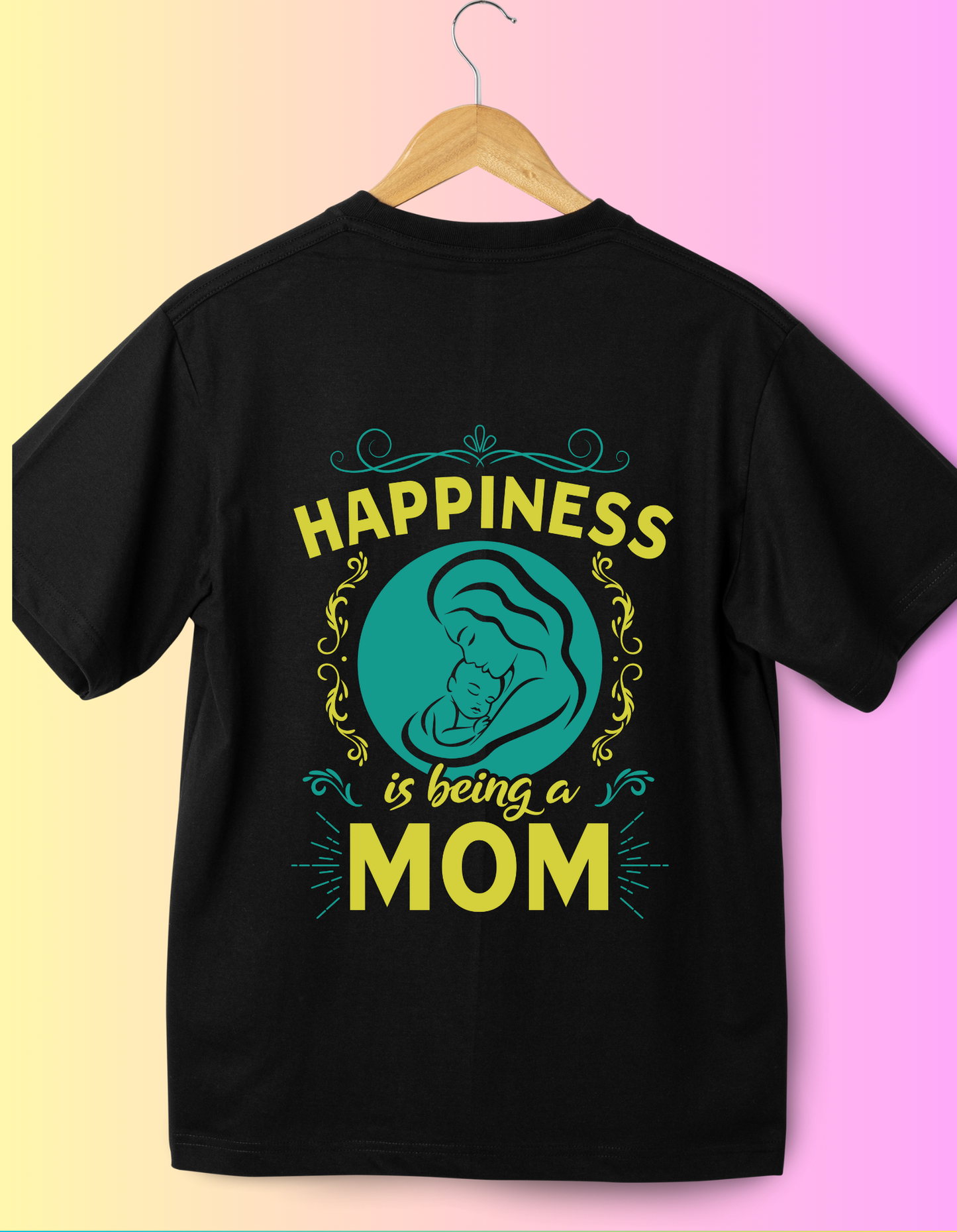 Happiness Is Being A Mom T-Shirt
