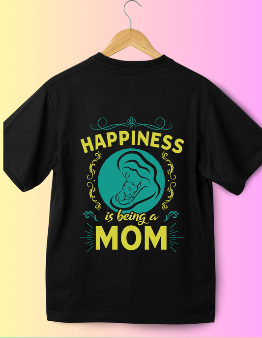 Happiness Is Being A Mom T-Shirt