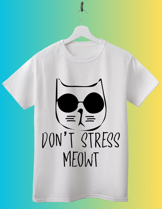 Dont Stress Me Owt T-Shirt